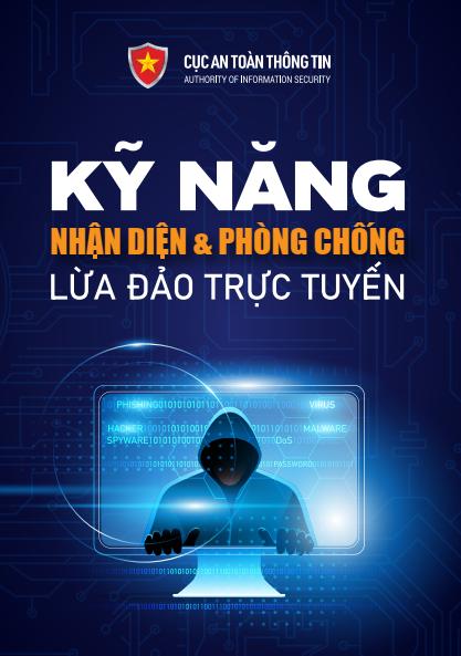 KỸ NĂNG NHẬN DIỆN VÀ PHÒNG, CHỐNG LỪA ĐẢO TRỰC TUYẾN