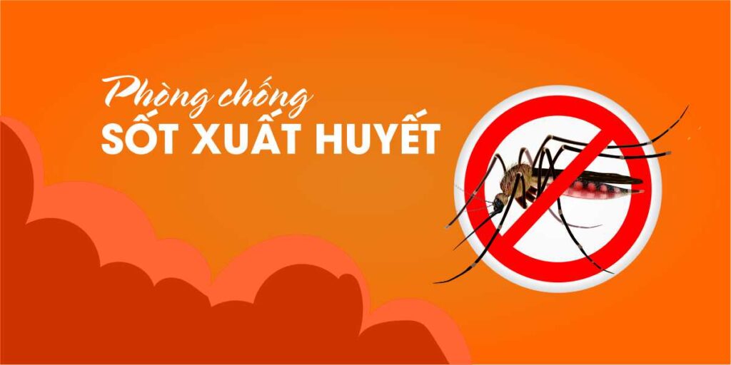 BÀI TUYÊN TRUYỀN PHÒNG CHỐNG BỆNH SỐT XUẤT HUYẾT